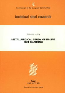 Metallurgical study of in-line hot scarfing