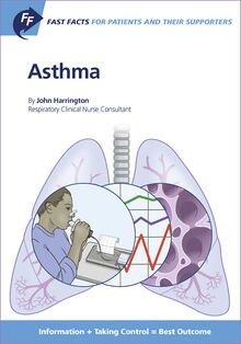 Fast Facts: Asthma for Patients and their Supporters