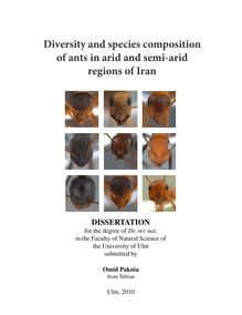 Diversity and species composition of ants in arid and semi-arid regions of Iran [Elektronische Ressource] / vorgelegt von Omid Paknia