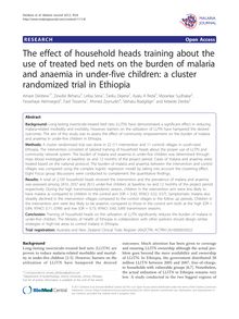 The effect of household heads training about the use of treated bed nets on the burden of malaria and anaemia in under-five children: a cluster randomized trial in Ethiopia