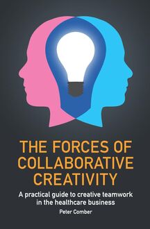 The Forces of Collaborative Creativity