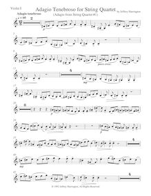 Partition violon 1, Adagio tenebroso, Adagio Tenebroso from String Quartet No. 1, DirgePrayer for String Quartet