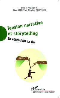 Tension narrative et storytelling