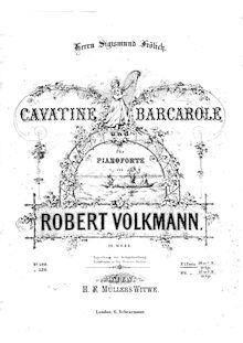 Partition complète, Cavatine et Barcarole, Op.19, Volkmann, Robert