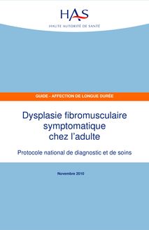 ALD hors liste - Dysplasie fibromusculaire symptomatique chez l adulte - ALD hors liste - PNDS sur la Dysplasie fibromusculaire symptomatique chez l’adulte