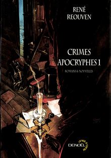 Crimes apocryphes (Tome 1)