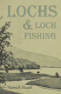 Lochs & Loch Fishing