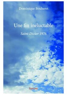 Une fin inéluctable
