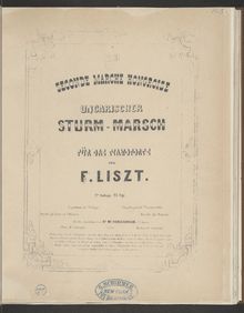 Partition Seconde marche hongroise - Ungarischer Sturmmarsch (S.232), Collection of Liszt editions, Volume 12