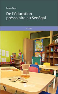 De l éducation préscolaire au Sénégal