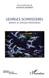 Georges Schwizgebel