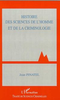 HISTOIRE DES SCIENCES DE L HOMME ET DE LA CRIMINOLOGIE
