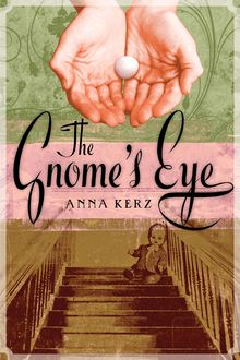 The Gnome s Eye