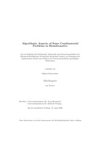 Algorithmic aspects of some combinatorial problems in bioinformatics [Elektronische Ressource] / vorgelegt von Dirk Bongartz