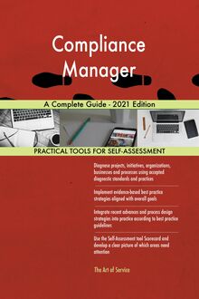Compliance Manager A Complete Guide - 2021 Edition