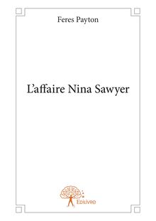 L affaire Nina Sawyer