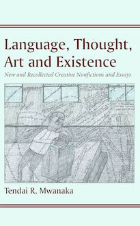 Language, Thought, Art and Existence