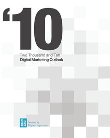 Two Thousand and Ten Digital Marketing Outlook