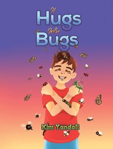 If Hugs Were Bugs