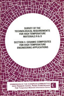 Survey of the technological requirements for High Temperature Materials R & D. Section 3: Ceramic composites for High Temperatures Engineering applications