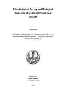 Ethnobotanical survey and biological screening of medicinal plants from Vanuatu [Elektronische Ressource] / vorgelegt von Gesine Bradacs