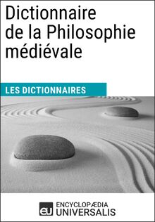 Dictionnaire de la Philosophie médiévale