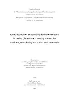 Identification of essentially derived varieties in maize (Zea mays L.) using molecular markers, morphological traits, and heterosis [Elektronische Ressource] / von Martin Heckenberger