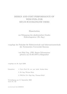 Design and cost performance of WDM pons for multi-wavelength users [Elektronische Ressource] / von Jürgen Schussmann