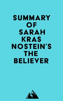 Summary of Sarah Krasnostein s The Believer