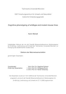 Cognitive phenotyping of wildtype and mutant mouse lines [Elektronische Ressource] / Karin Weindl