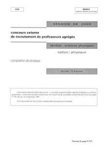 Composition de physique - option physique 2004 Agrégation de sciences physiques Agrégation (Externe)