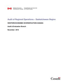 Audit of Regional Operations - Saskatchewan Region  FINAL  Report Nov 16 10 x