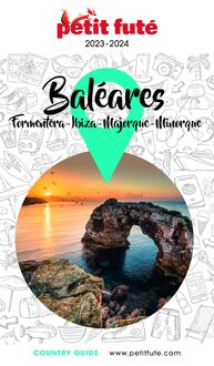 BALÉARES / IBIZA-MINORQUE-MAJORQUE-FORMENTERA 2023 Petit Futé