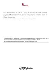 R. Rodière (sous dir.) et D. TallonLes effets du contrat dans le pays du Marché commun. Étude comparative dans les pays du Marché commun - note biblio ; n°2 ; vol.37, pg 489-490