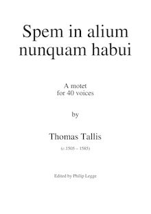 Partition complète, original pitch, Spem en alium nunquam habui