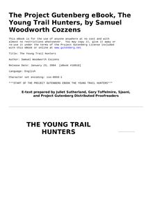 The Young Trail Hunters - Or, the Wild Riders of the Plains. The Veritable Adventures of Hal Hyde and Ned Brown, on Their Journey Across the Great Plains of the South-West
