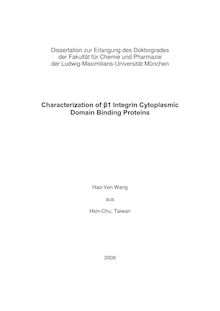 Characterization of {β1 [beta-1] integrin cytoplasmic domain binding proteins [Elektronische Ressource] / Hao-Ven Wang