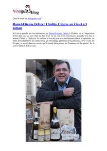 Daniel-Etienne Defaix : Chablis, Cuisine au Vin et art roman