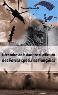 L évolution de la doctrine d utilisation des Forces spéciales françaises
