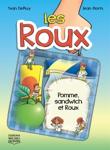 Les Roux 3 - pomme, sandwich et roux