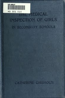 The medical inspection of girls in secondary schools