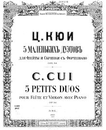 Partition Score (Piano), 5 Petits duos, 5 Маленьких дуэтов, Cui, César