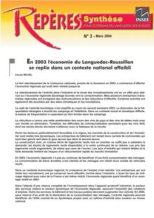 En 2003 l économie du Languedoc-Roussillon se replie dans un contexte national affaibli
