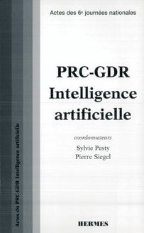 PRC GDR intelligence artificielle(Actes des 6e journées nationales)