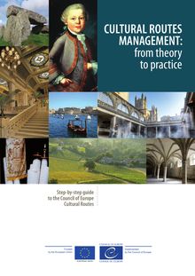 Cultural Routes management: from theory to practice