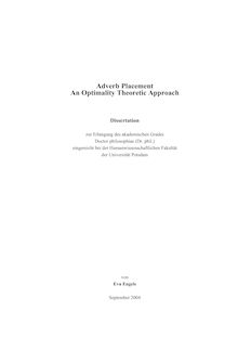 Adverb placement [Elektronische Ressource] : an optimality theoretic approach / von Eva Engels