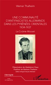 Une communauté d antifascistes allemands dans les Pyrénées orientales 1934-1937