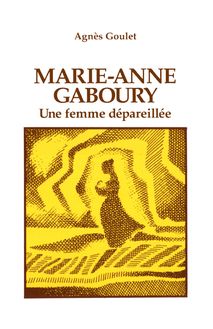 Marie-Anne Gaboury : Essai/ bibliographie