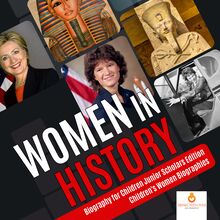 Women in History | Biography for Children Junior Scholars Edition | Children s Women Biographies