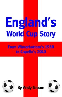 England s World Cup Story